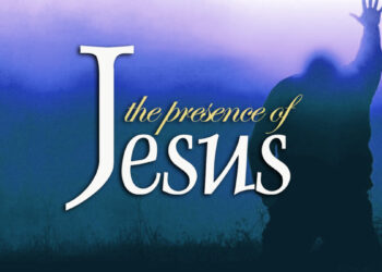 Desiring Christ's Presence